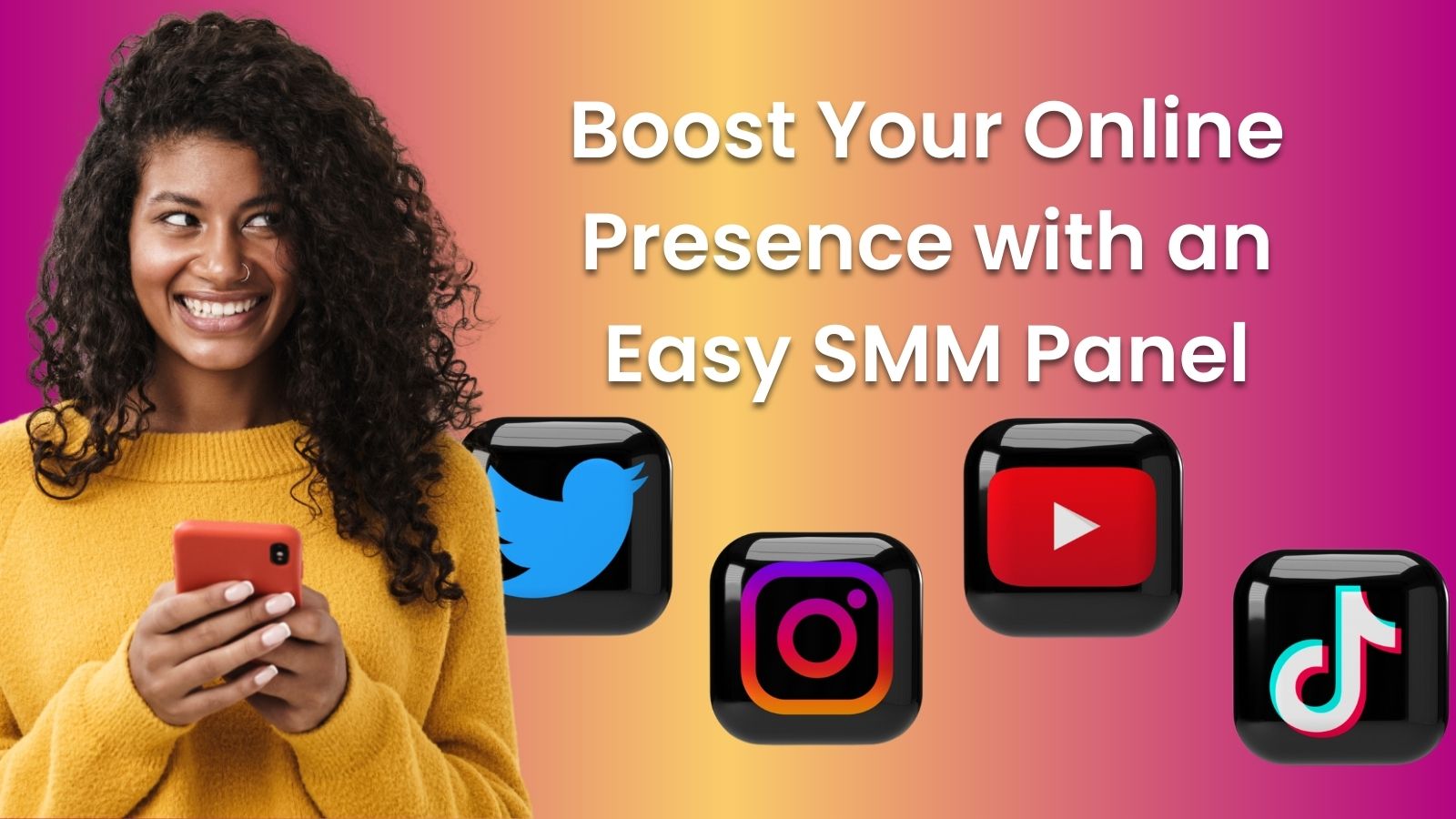 Boost Your Online Presence with an Easy SMM Panel - Here's How